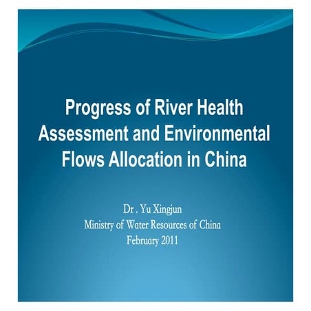 Progress of river health and e flow in china