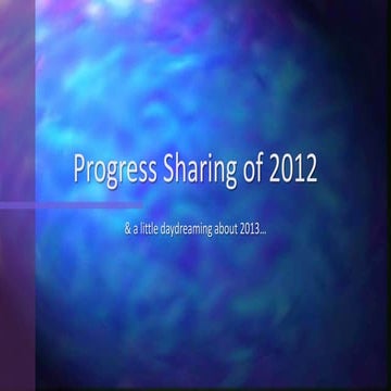 Progress sharing of 2012