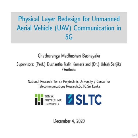Physical Layer Redesign for Unmanned Aerial Vehicle (UAV) Communication in 5G