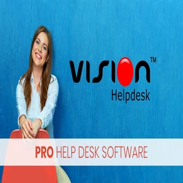 Pro Helpdesk software by Vision Helpdesk