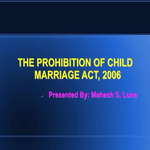 Prohibition of child marriage act, 2006