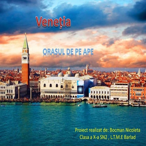 Venetia- orasul de pe ape