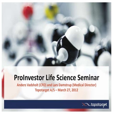 TopoTarget - Kapitalmarkedsdag marts 2012