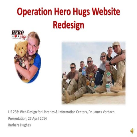 Proj 3   hughes - hero hugs