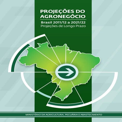 Projeções Agronegócio 2012 - 2022