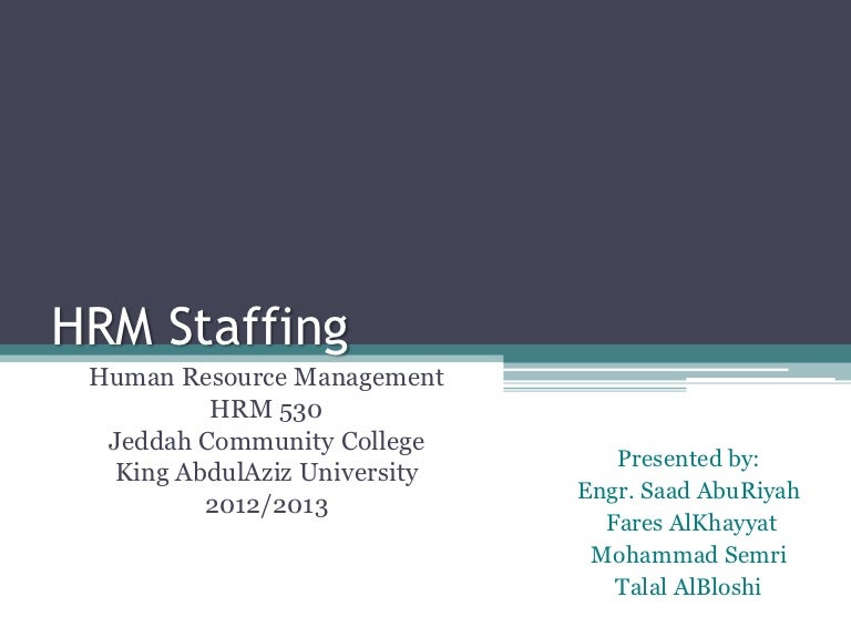 Human Resource Management Staffing