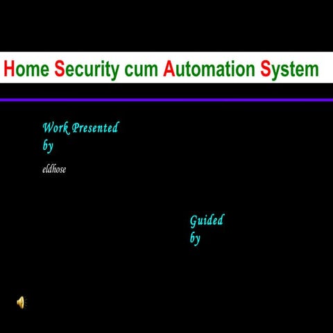 HOME AUTOMATION CUM BUILDING SECUIRITY SYSTEM ELECTRONICS PROJECT