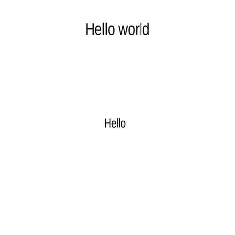 Hello world | PPTX
