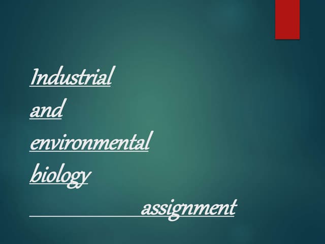 Presentation on industrial microbiology