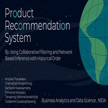 Product Recommendation System​ By Using Collaborative Filtering and Network B...