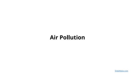 slidesgo-understanding-the-causes-and-consequences-of-air-pollution-in ...