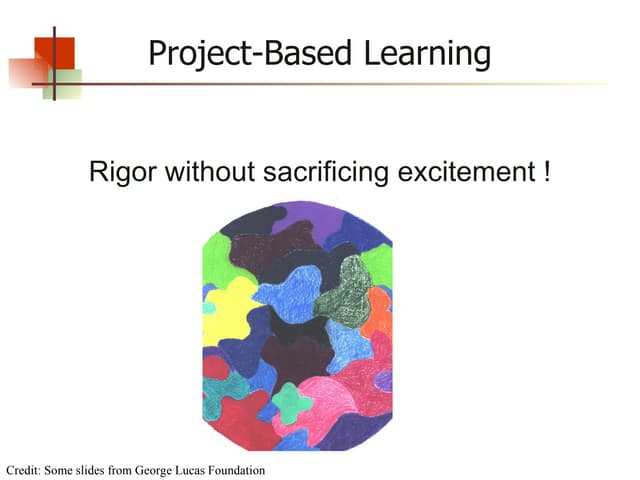 Project Based Learning