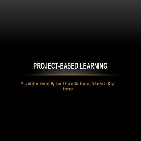 Project based learning