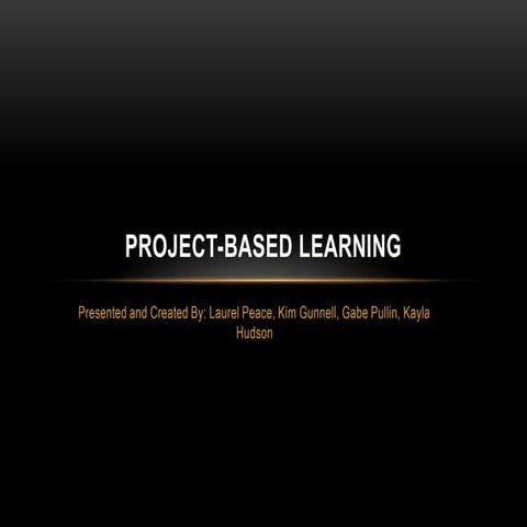 Project Based Learning 