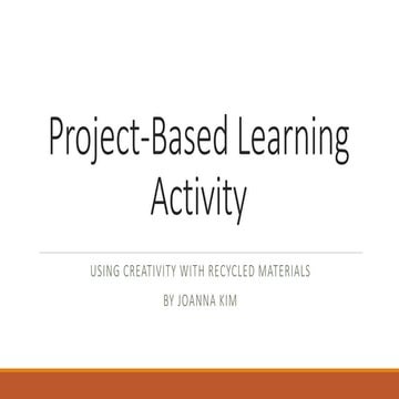 Project Based Learning Activity | PPT