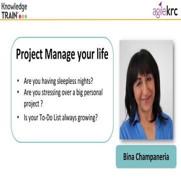 Project manage your life – with Bina Champaneria