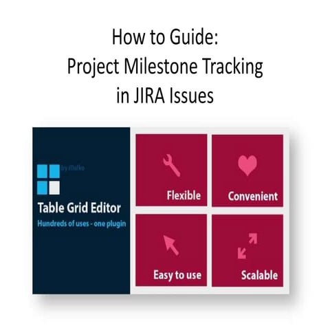 Project Milestone Tracking in JIRA Issues