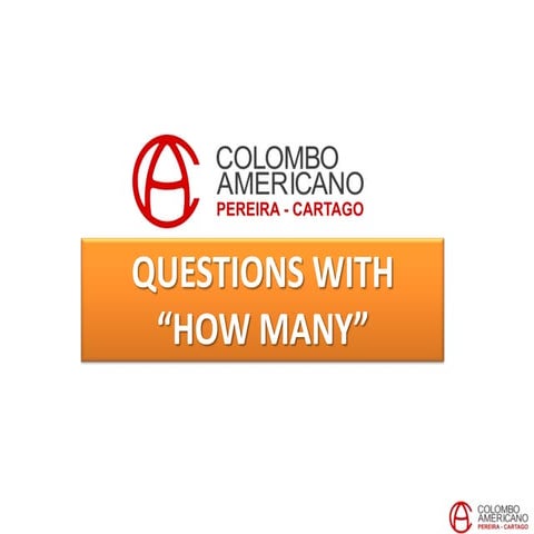 Project   questions with how many.