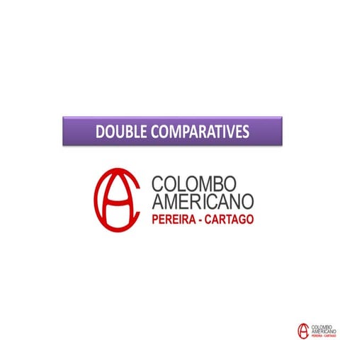 C17 U8 Project   repeated and double comparatives.