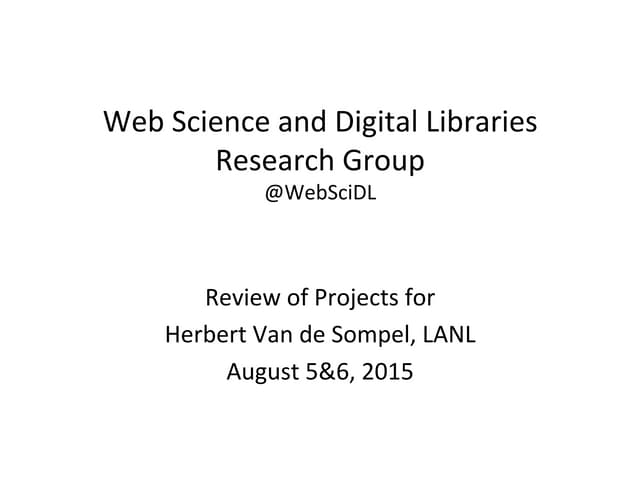 @WebSciDL PhD Student Project Revie...
