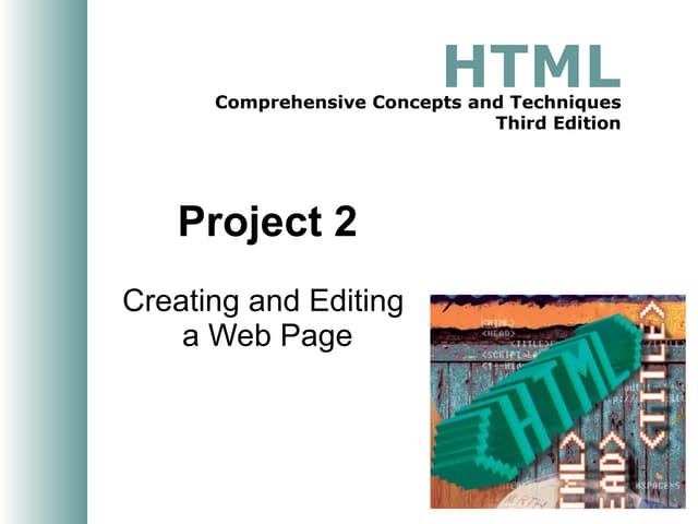 Project 02 Creating and Editing a Web Page