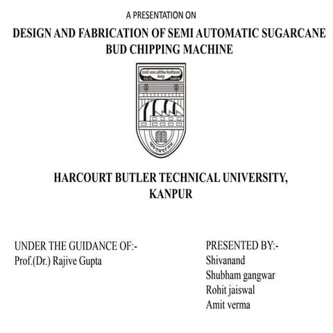 PPT on Sugercane bud chipper