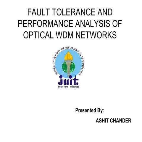 Fault Tolerance In Optical WDM networks