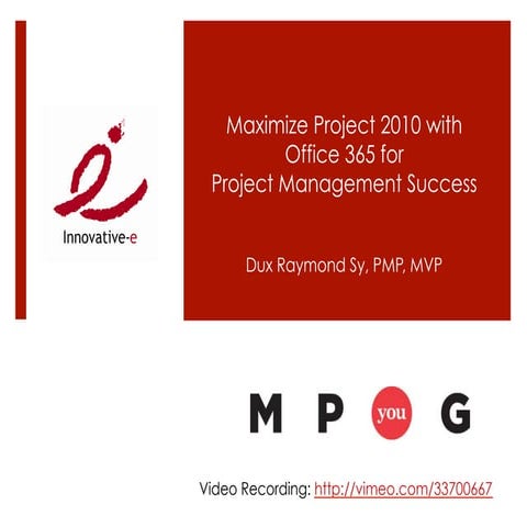 Maximize Project 2010 w/ Office 365 for PM Success