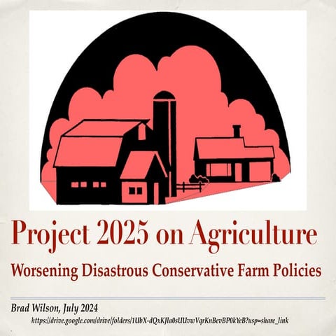 Project 2025 on Agriculture: Worsening Disastrous Conservative Farm ...