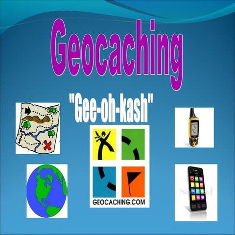 Geocaching presentation