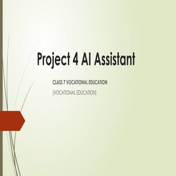 Project 4 PART 1 AI Assistant Vocational Education | PPTX
