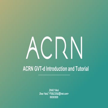 Project ACRN GVT-d introduction and tutorial