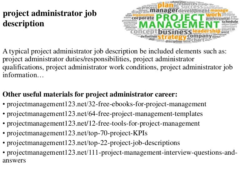project administrator job description administration job duties
