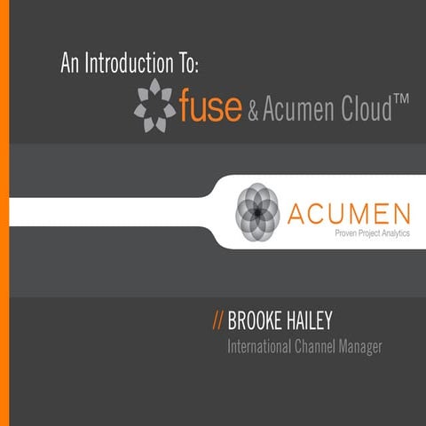 Advanced Project Analysis and Project Benchmarking with Acumen Cloud™