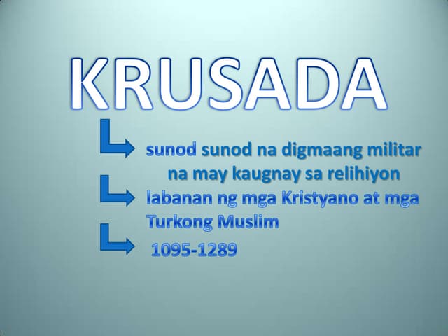 Ang krusada | PPTX