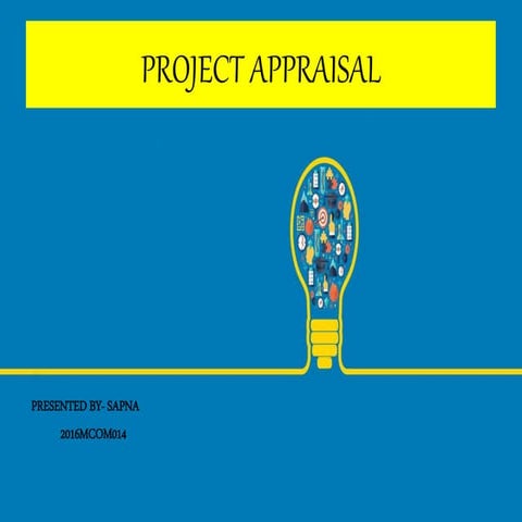 Project appraisal