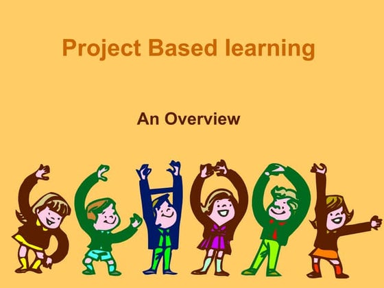 Project based learning | PPT