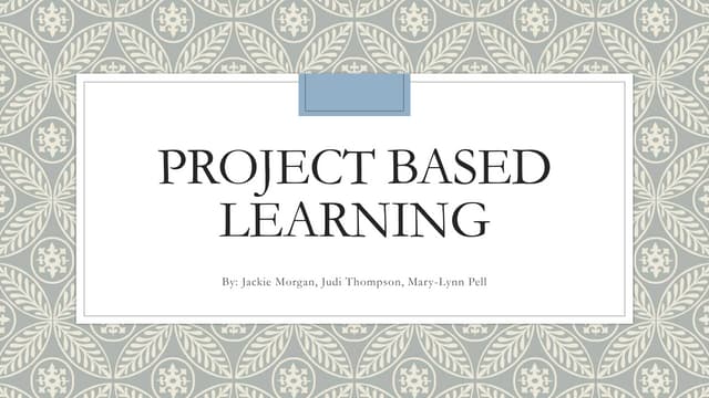 Project-based and Problem-based learning | PPTX