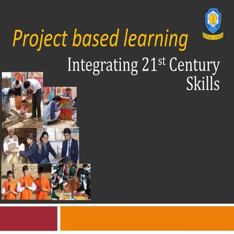 Project based learning