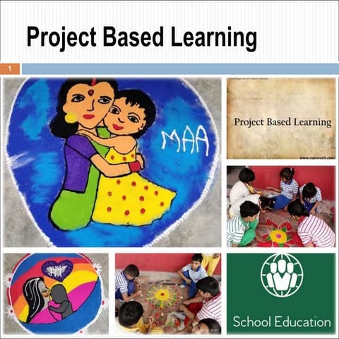 Project based learning in  school education for  promoting experiential learning