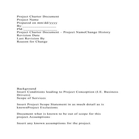 Project Charter DocumentProject NamePrepared on mmddyyyyBy_.docx