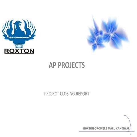 Project Closing Report