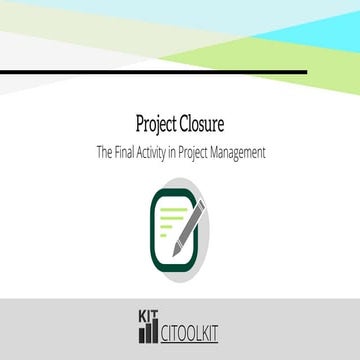 The Final Activity in Project Management