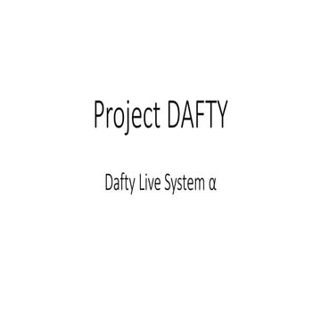 Project DAFTY  20140710 Tokyo MotionControl Network
