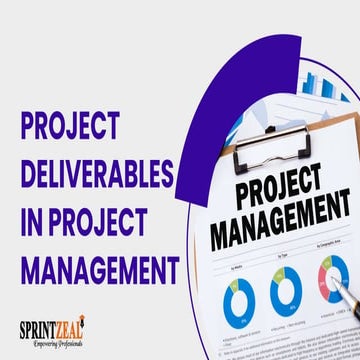 Project Deliverables In Project Management