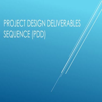 PROJECT DESIGN DELIVERABLES SEQUENCE (PDD).pdf