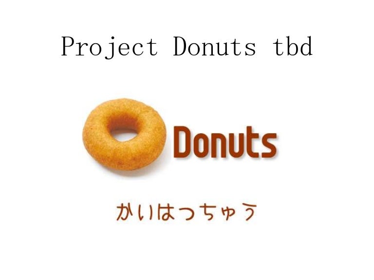 Project Donuts