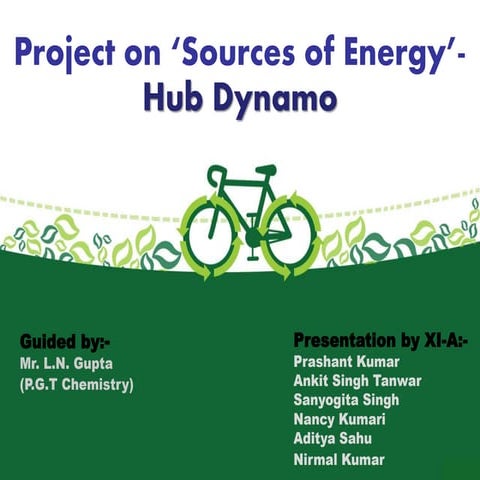 Renewable Sources of Energy- Dynamo in Bicycle