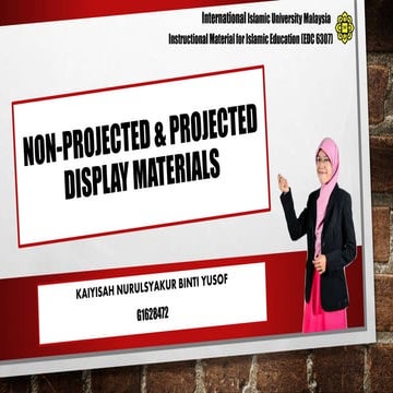 Projected and non projected displayed materials in Islamic education