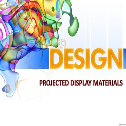 Projected Display Materials Presentation